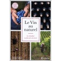 Le Vin au naturel - La viticulture au plus près du terroir