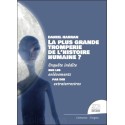 La plus grande tromperie de l'histoire humaine ? Enquête inédite sur les enlèvements par des extraterrestres