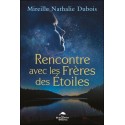 Rencontre avec les Frères des Etoiles 