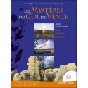 Les mystères du col de Vence - 30 ans d'investigations - Ovnis, Apparitions, Poltergeist 