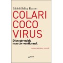 Colaricocovirus - D'un génocide non conventionnel 