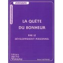  Quête du bonheur par le dév. personnel_(Développement personnel_Développement perso - Réussite) 