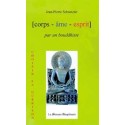  Corps Âme Esprit par un Bouddhiste_(Développement personnel_Psychothérapies) 
