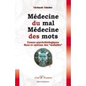  Médecine du mal. médecine des mots_(Développement personnel_Psychothérapies) 